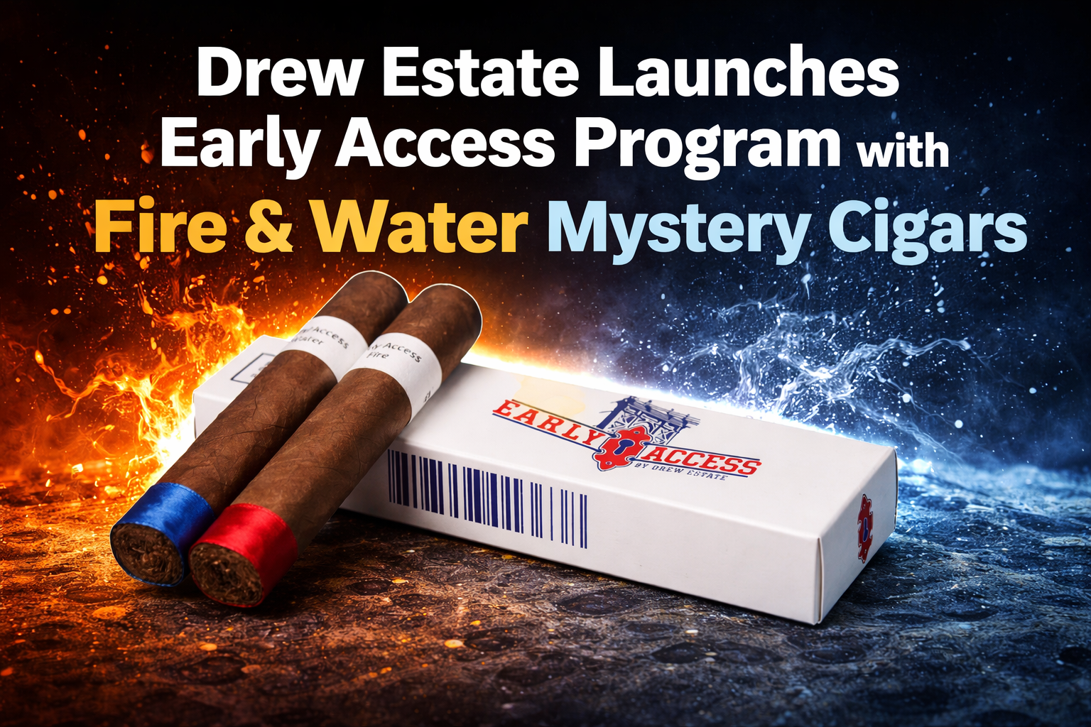 Drew Estate Early Access Fire 德鲁庄园 早鸟包"火"