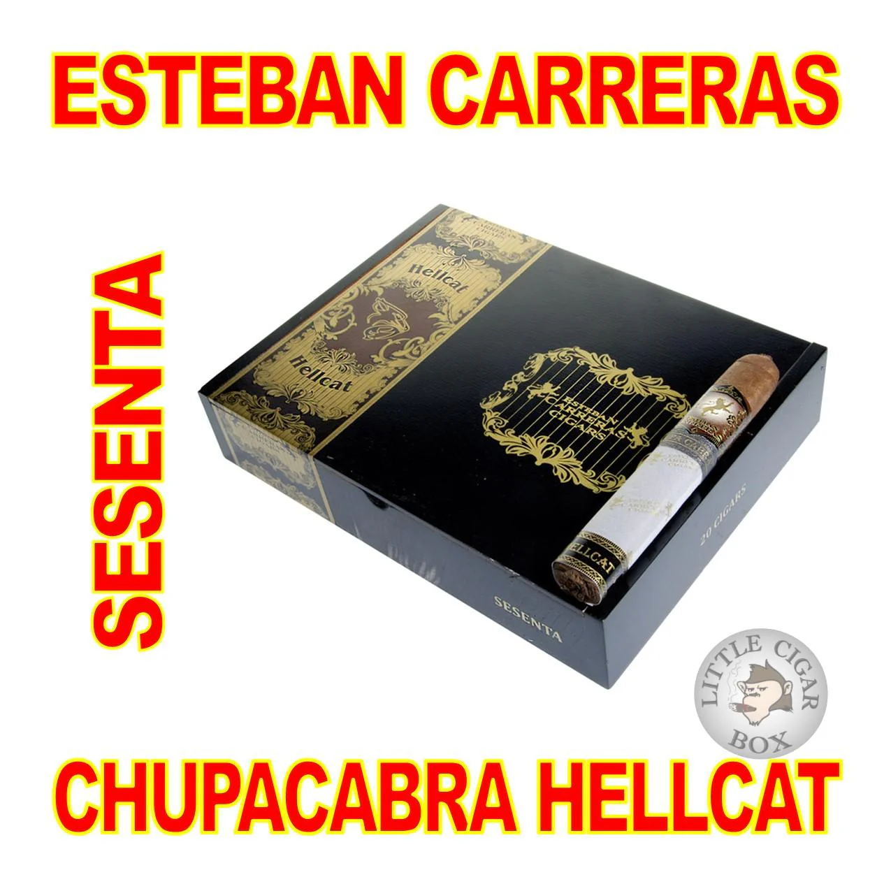 Esteban Carreras 埃斯特万·卡雷拉斯 地狱猫 六十 雪茄资料